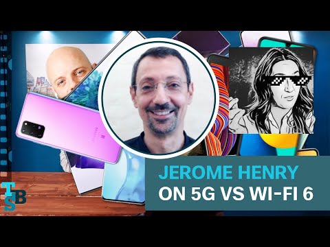 TBS - 04 - Jerome Henry - Part 1 - Wi-Fi 6 vs 5G