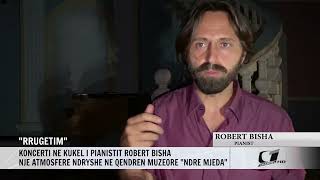 Rrugetim Koncerti Ne Kukel I Pianistit Robert Bisha