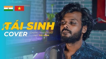 TÁI SINH (TÙNG DƯƠNG) - Ấn Độ Cover || Rahul Kumar Cover nhạc Việt hay