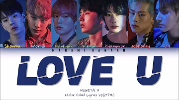 {VOSTFR/ENG} MONSTA X - 'LOVE U' (Color Coded Lyrics Paroles en Français/Eng)