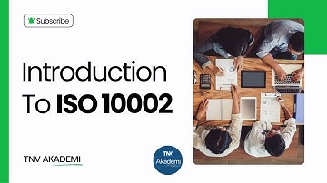 Introduction To ISO 10002