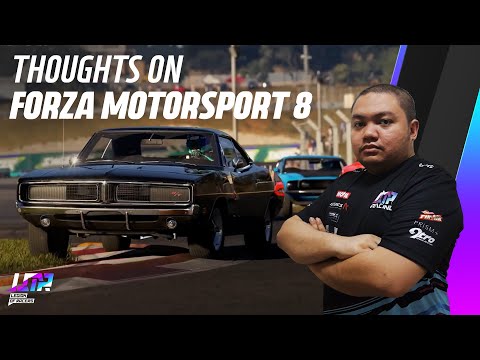 Thoughts On Forza Motorsports 8