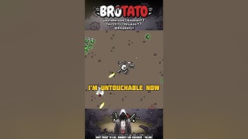 Apparently I was touchable! | BROTATO | #brotato #roguelike