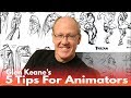 Glen Keane's  5 Rules for Animators