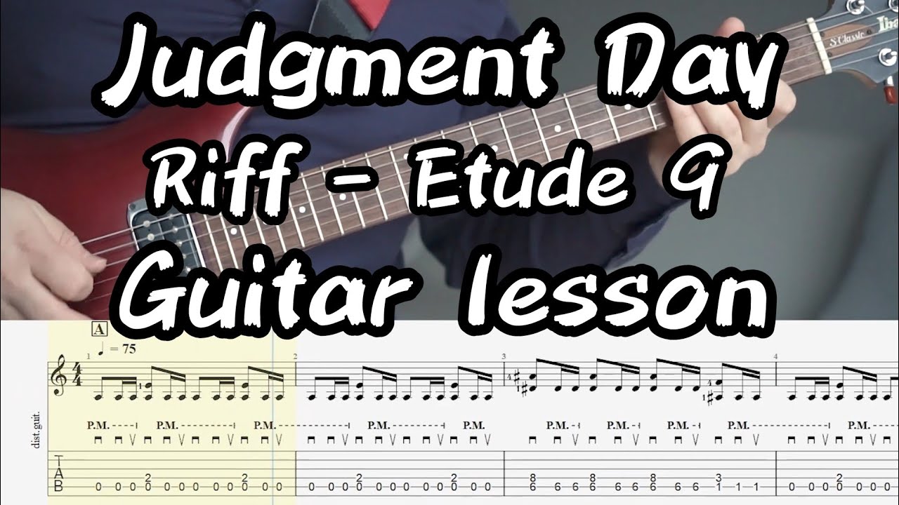 Judgment day -  Guitar Riff - Etude 9 | Tabs,Tutorial,Backing track | Табы, Видеоразбор, Минусовка