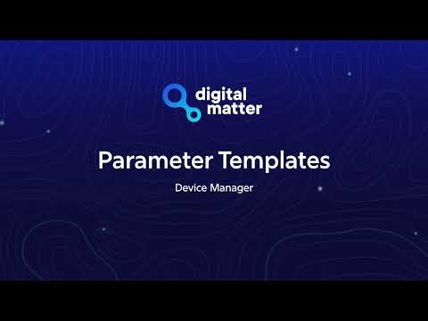 How to Use Parameter Templates in Device Manager
