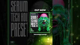 🔥Singomakers - Serum 2 Tech House Presets🔥