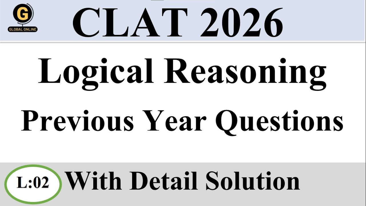 CLAT 2026 Important MCQs | Logical Reasoning PYQ - YouTube