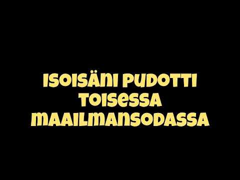 Isoisä sotasankariko? 🤣