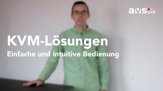Kvm-Lösungen Einfache Und Intuitive Bedienung Avs Live