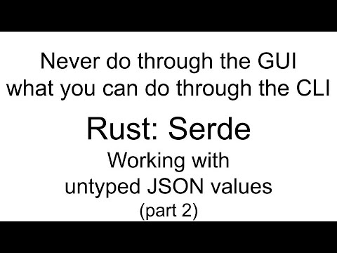Rust: Serde Working