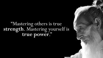 Mastering Others Is True Strength. Mastering Yourself Is True Power. Lao Tzu...