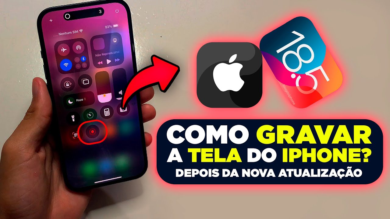 COMO GRAVAR A TELA DO IPHONE NO IOS 18 (DEPOIS DA NOVA ATUALIZAÇÃO ...
