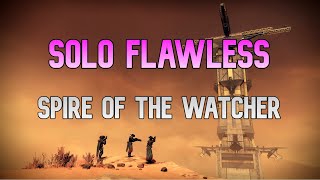 Solo Flawless | Spire of The Watcher Dungeon @bacon_d2