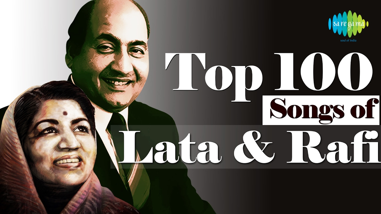 Top 100 songs of Lata Mangeshka Mohd Rafi       100   Chalo Dildar  Tum Jo Mil Gaye
