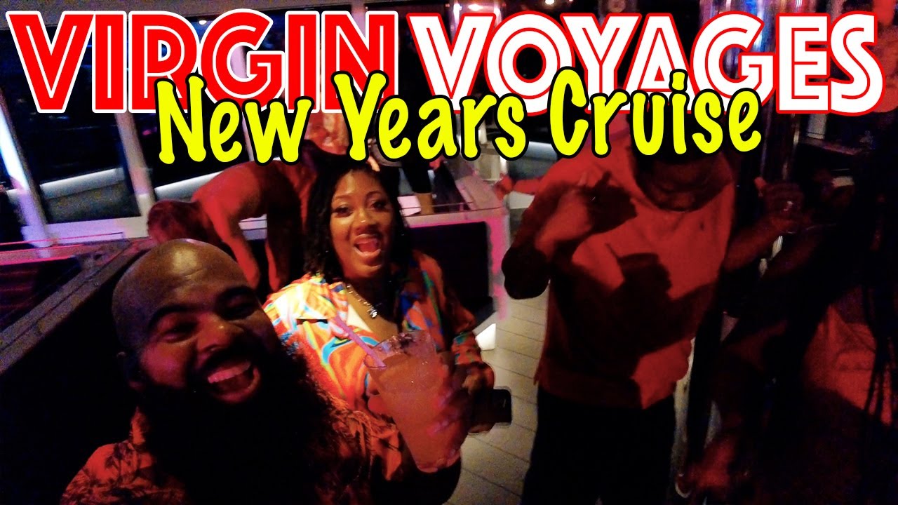 Our First Virgin Voyages Scarlet Lady New Years Cruise