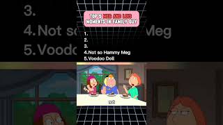 Ranking Family Guy Meg & Lois Moments