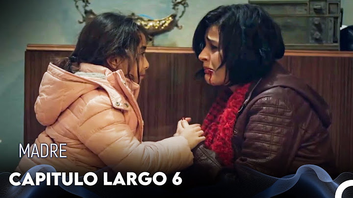 Madre Capitulo Largo 6 (Doblado en Español) FULL HD