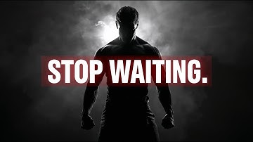 Stop Waiting - The REAL Secret to Success That Nobody Tells You