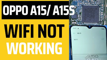 OPPO Phone WIFI Not Working / Oppo A15 Fix Wi-Fi problem