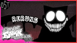 RERUNS (Friday Night Funkin’: Vs. Cartoon cat OST)