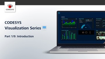 CODESYS Visualization Series | Part 1/9: Introduction