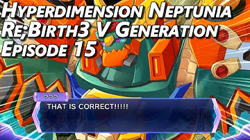Hyperdimension Neptunia Re;Birth3 Episode 15
