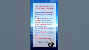 LỜI CÁC CỤ NGÀY XƯA DẠY KHÔNG BAO GIỜ SAI #baihoccuocsong #HuyReviewBĐS #xuhuong #shorts #thinhhanh