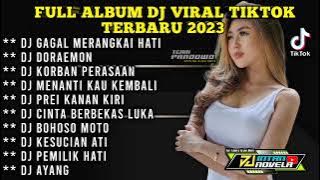 DJ TIKTOK TERBARU 2023 FULL ALBUM DJ INTAN NOVELA - GAGAL MERANGKAI HATI x KORBAN PERASAAN FULL BASS