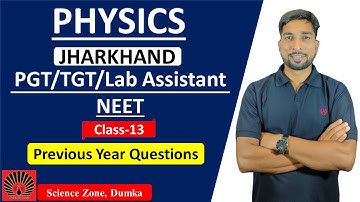 II Jharkhand II PGT  II TGT II  Physics II Lab Assistant  II Vector Analysis-8 II Class-13 II