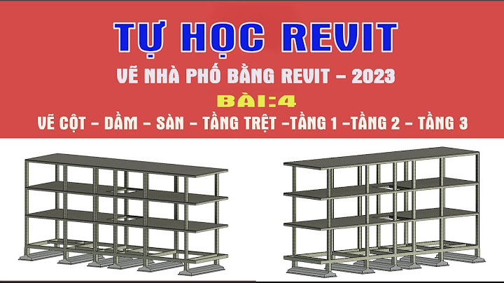 Hướng dẫn sử dụng revit 2023