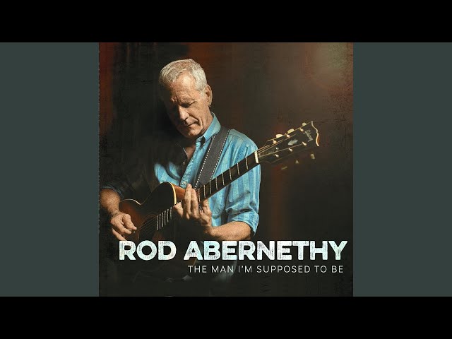 Rod Abernethy - All My Days