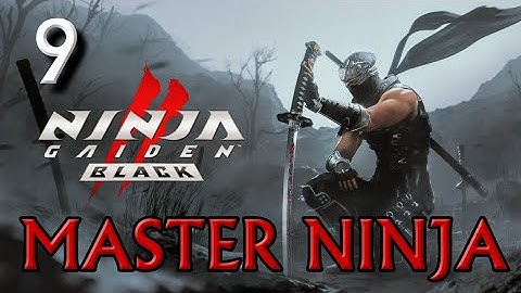 Ninja Gaiden 2 Black (Series X) | Master Ninja Difficulty Guide/Walkthrough | Chapter 9