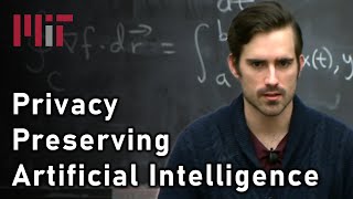 Privacy Preserving AI (Andrew Trask) | MIT Deep Learning Series