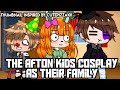 The Afton KIDS Dress Up As Their Family | Gacha Club | GCMM