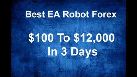 Best EA Robot Forex from $100 to $12,000 Real Profit