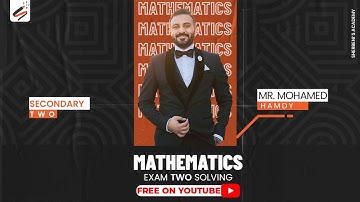 secondary Two | First term | Mathematics Exam two solve