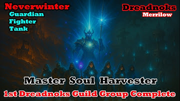 Neverwinter - Master Soul Harvester - 1st PS5 Full Guild Group Complete
