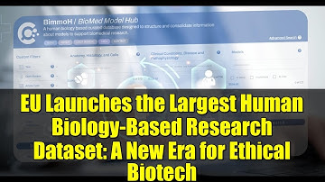 EU Launches the Largest Human Biology-Based Research Dataset: A New Era for Ethical Biotech