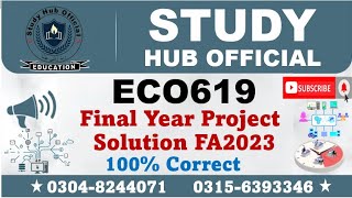 ECO619 Final Year Project FA2023, ECO619