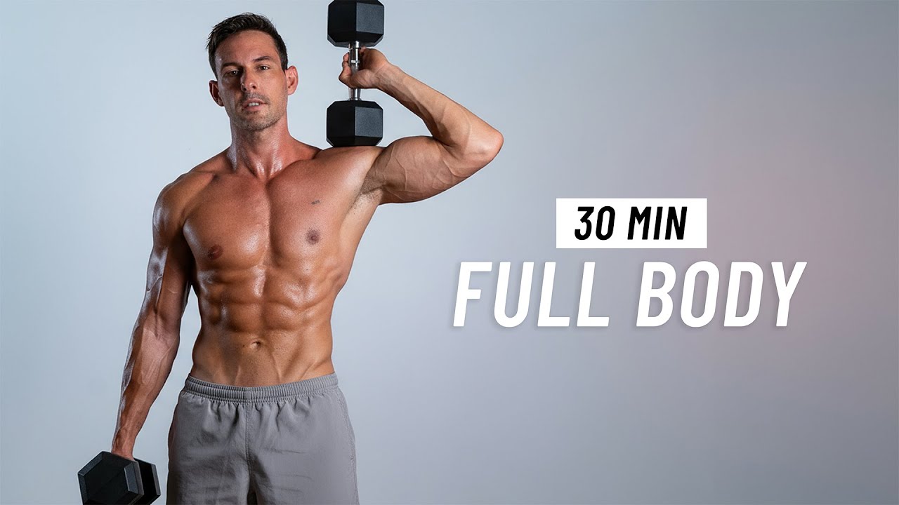 30 Min Full Body Dumbbell Workout - Build Muscle & Strength at Home ...