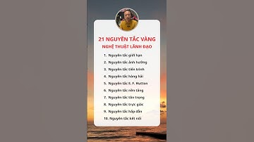 21 nguyên tắc vàng trong nghệ thuật lãnh đạo đội nhóm | Vũ Thế Văn #shorts