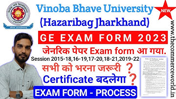 vbu generic exam form session 2015-18 To 2019-22 -vbu GE exam form fillup Process vbu generic update