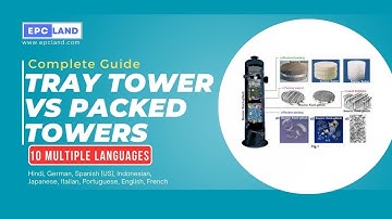 What is the Difference Between Tray Tower and Packed Towers? | 10 Multi-Languages | Complete Guide