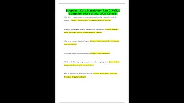 PROPHECY CORE MANDATORY PART 2 RELIAS COMPLETE TEST SOLVED 100 CORRECT 2022/2023