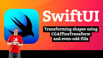 (OLD) Transforming shapes using CGAffineTransform and even-odd fills – Drawing SwiftUI Tutorial 4/10