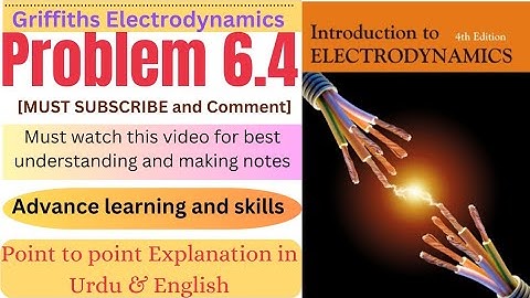 Griffiths Electrodynamics problem 6.4 | Magnetic fields in  matter | Introduction to Electrodynamics