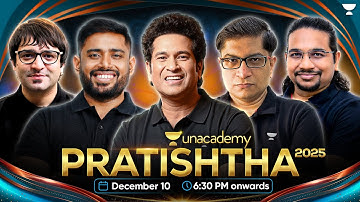 Unacademy PRATISHTHA 2025: 10 Years… And We’re Dropping Something MASSIVE!