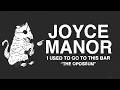 Joyce Manor - "The Opossum" (Full Album Stream)