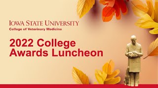 CVM College Awards Luncheon 2022